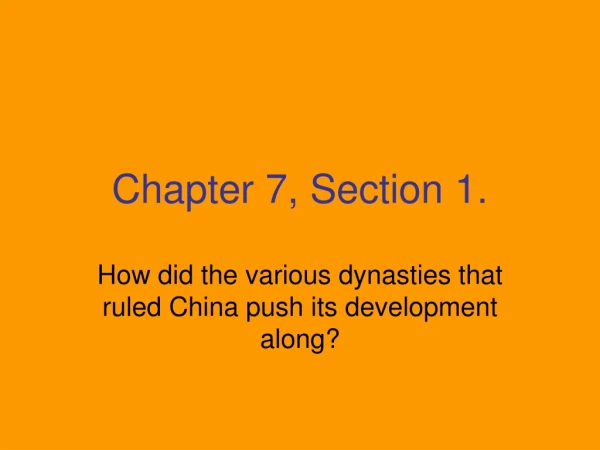 Chapter 7, Section 1.