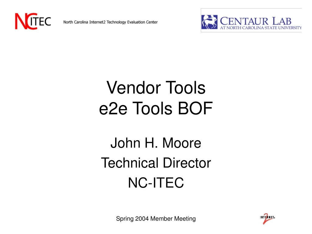 vendor tools e2e tools bof