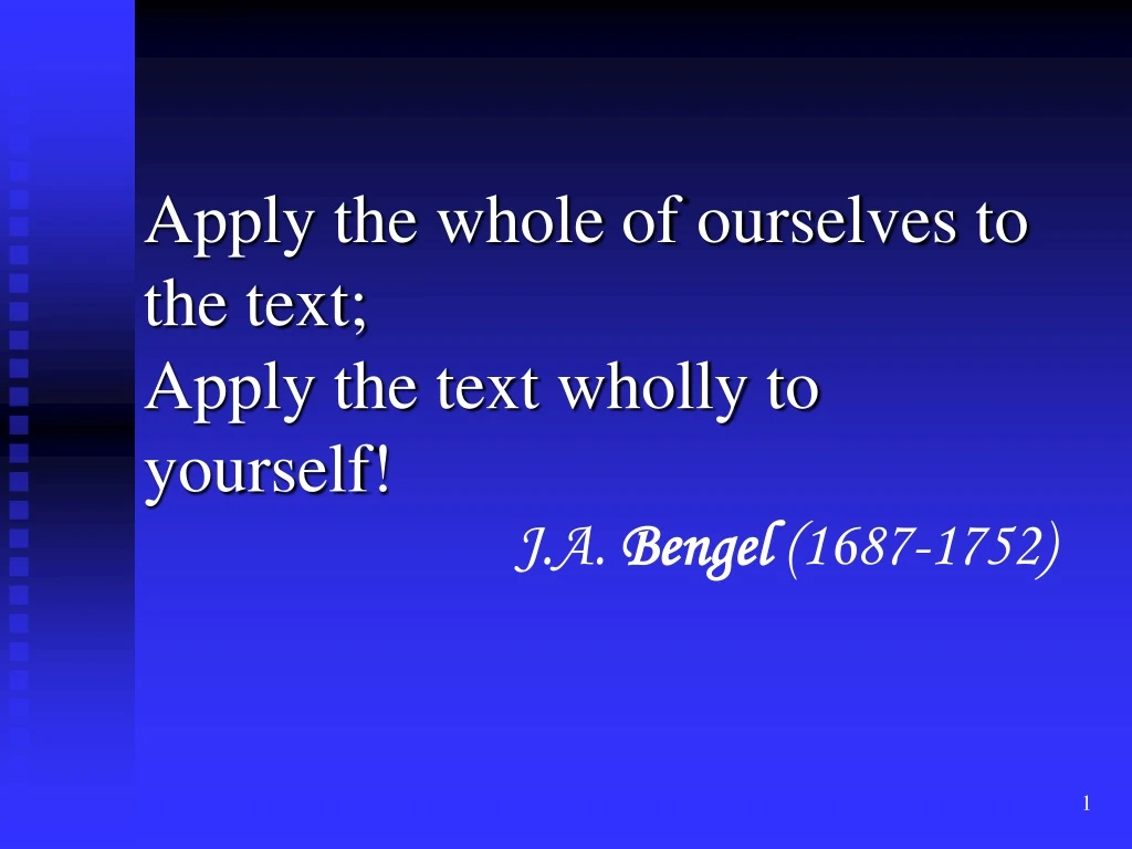 apply the whole of ourselves to the text apply