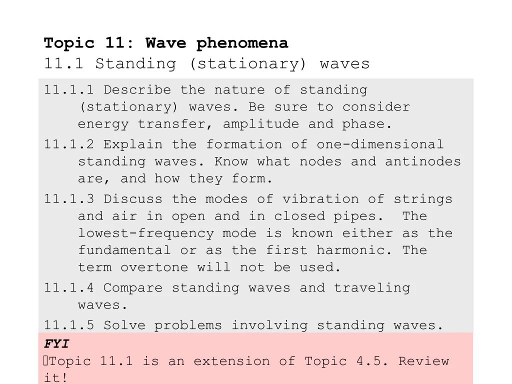 topic 11 wave phenomena 11 1 standing stationary waves