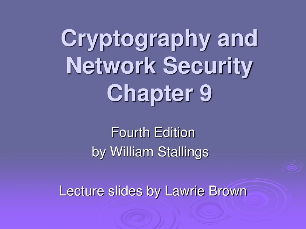 cryptography and network security chapter 9