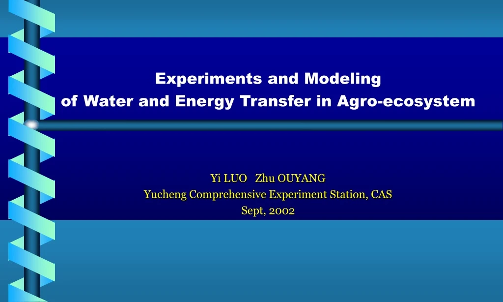experiments and modeling of water and energy