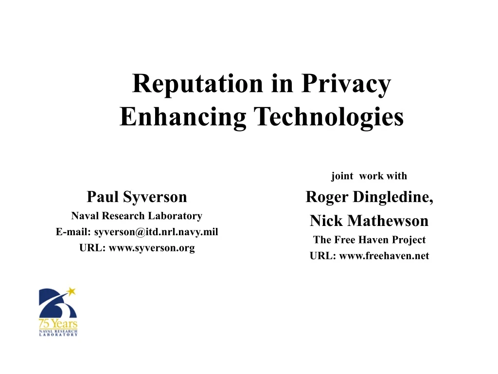 reputation in privacy enhancing technologies