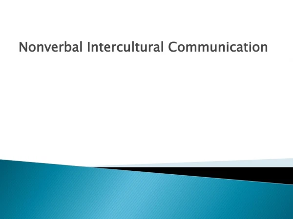 Nonverbal Intercultural Communication