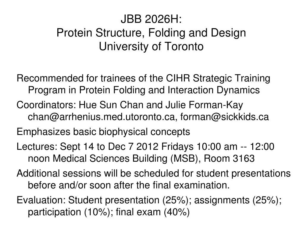 jbb 2026h protein structure folding and design university of toronto