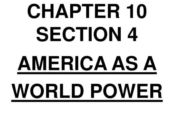 CHAPTER 10 SECTION 4