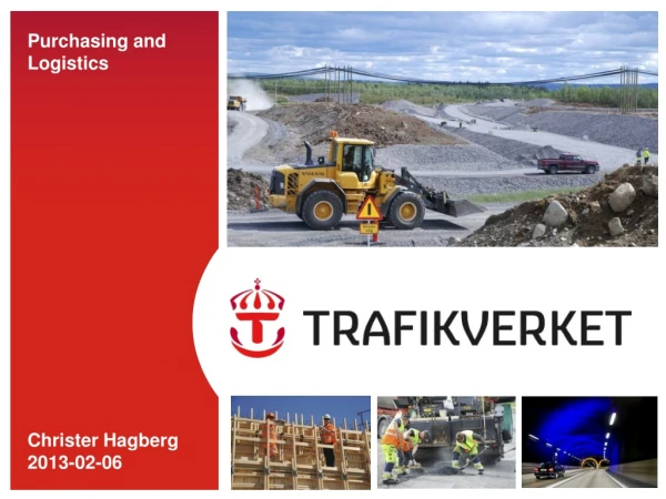 Purchasing and Logistics Christer Hagberg 2013-02-06