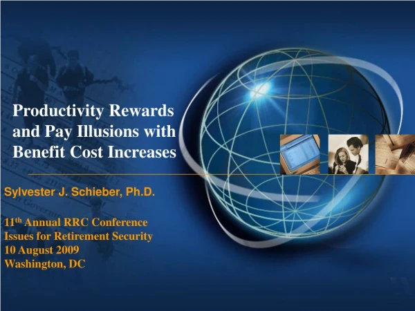 Productivity Rewards and Pay Illusions with Benefit Cost Increases