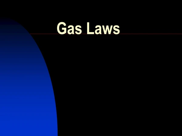 Gas Laws