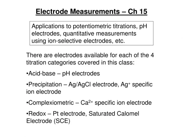 Electrode Measurements – Ch 15