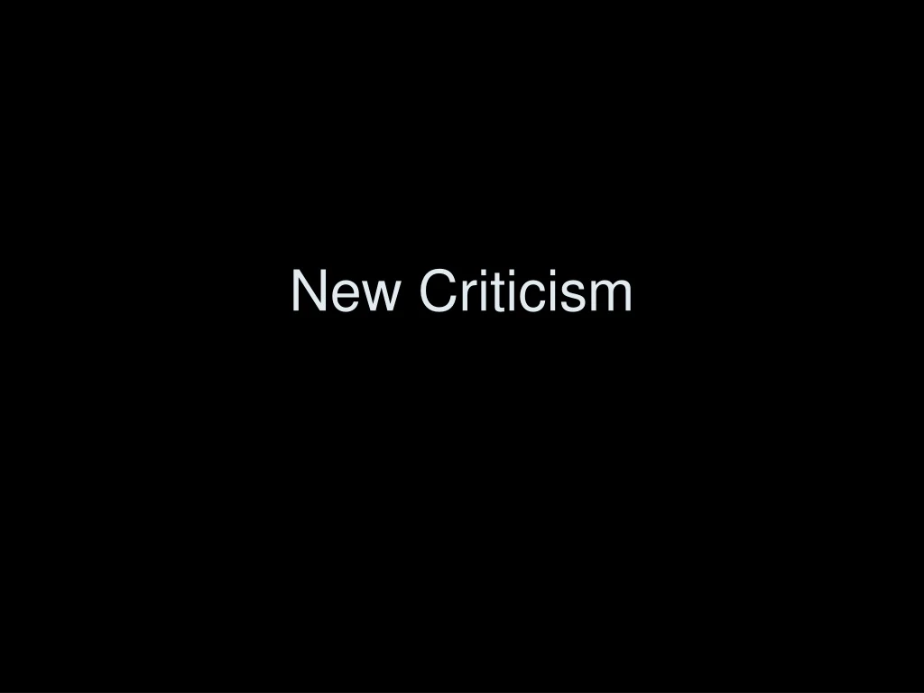 new criticism