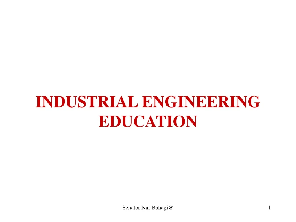 industrial engineering education