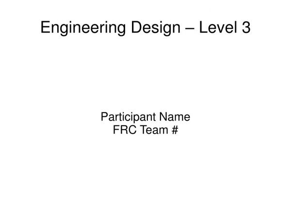 Engineering Design – Level 3