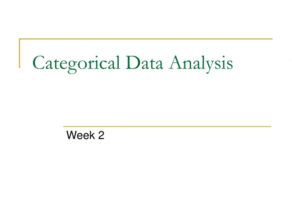 Categorical Data Analysis