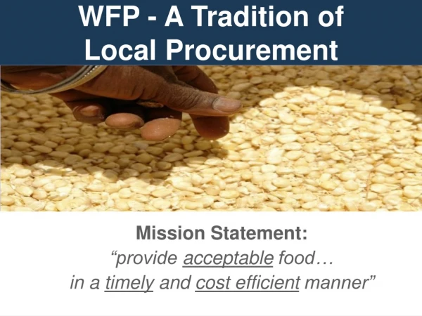 WFP - A Tradition of Local Procurement