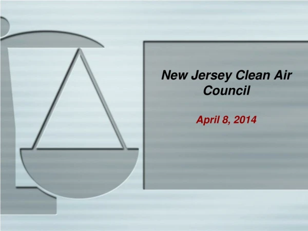 New Jersey Clean Air Council April 8, 2014