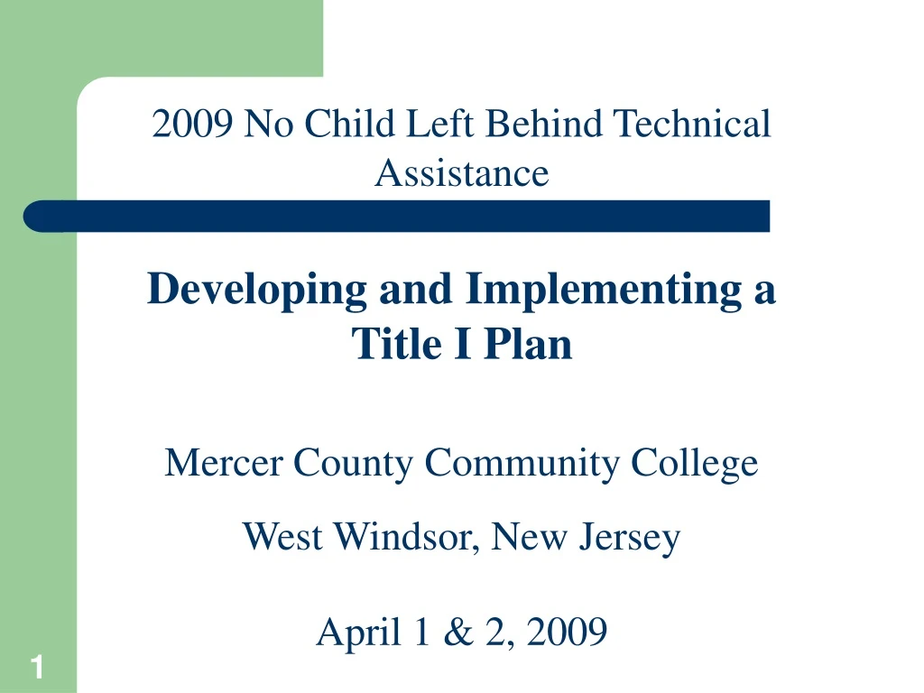 2009 no child left behind technical assistance