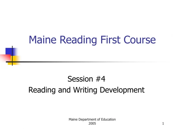 Maine Reading First Course