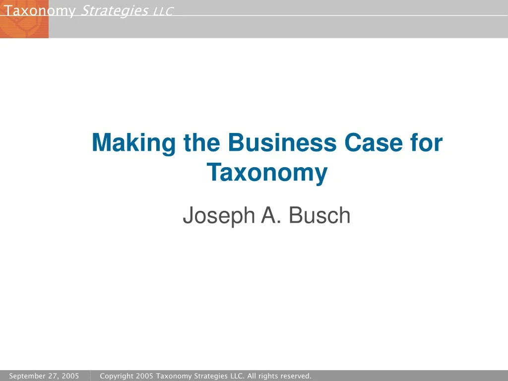 making the business case for taxonomy