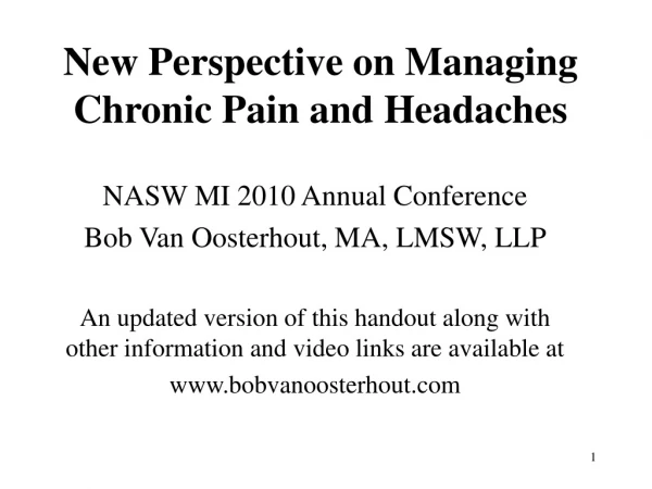 New Perspective on Managing Chronic Pain and Headaches