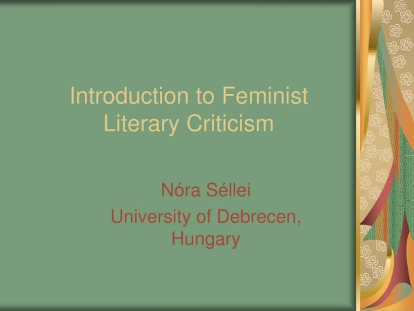 Introduction to  Feminist Literary Criticism