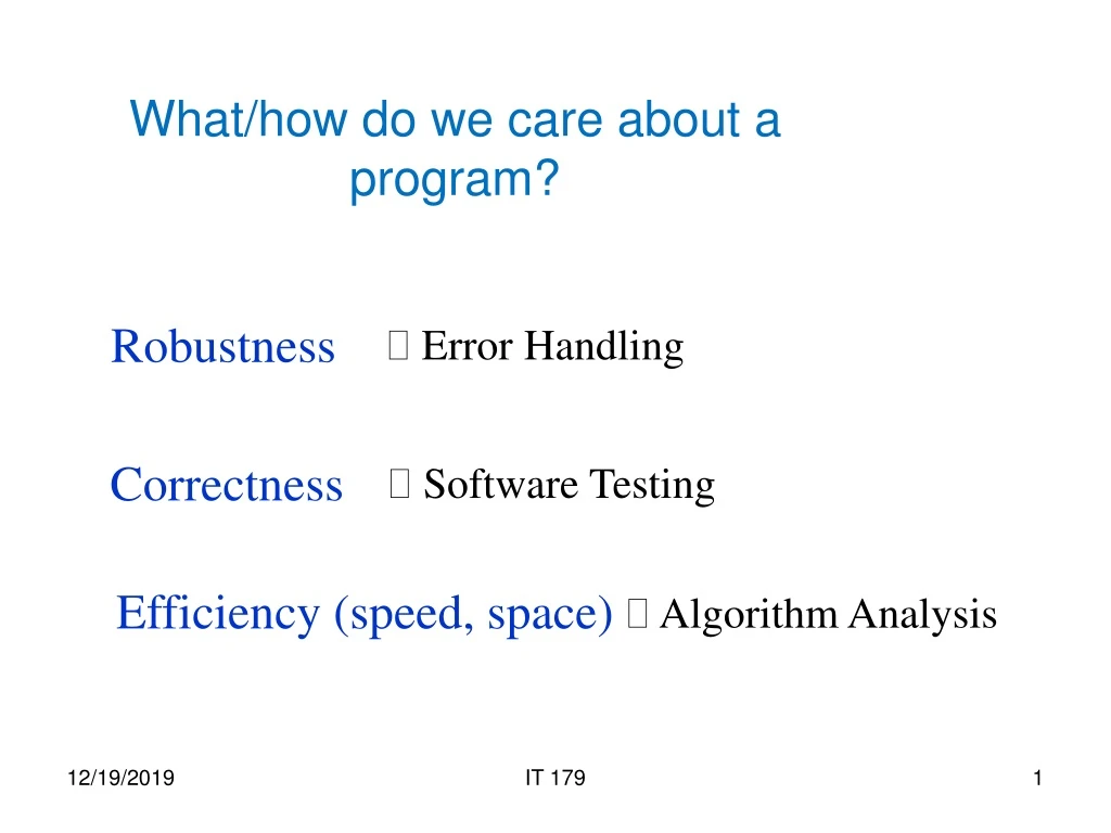 what how do we care about a program