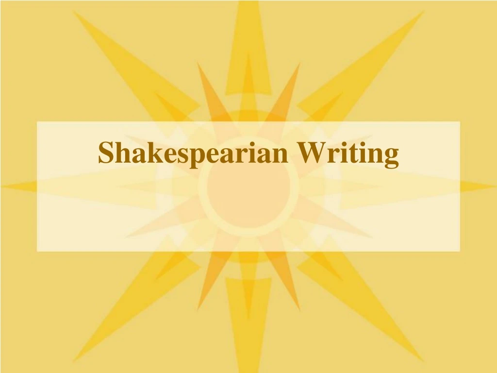 shakespearian writing