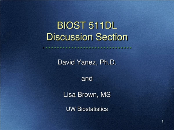 BIOST 511DL Discussion Section