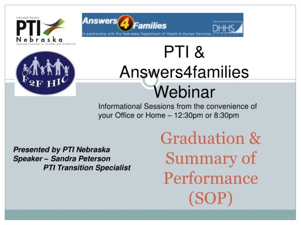 Graduation &amp; Summary of Performance (SOP)