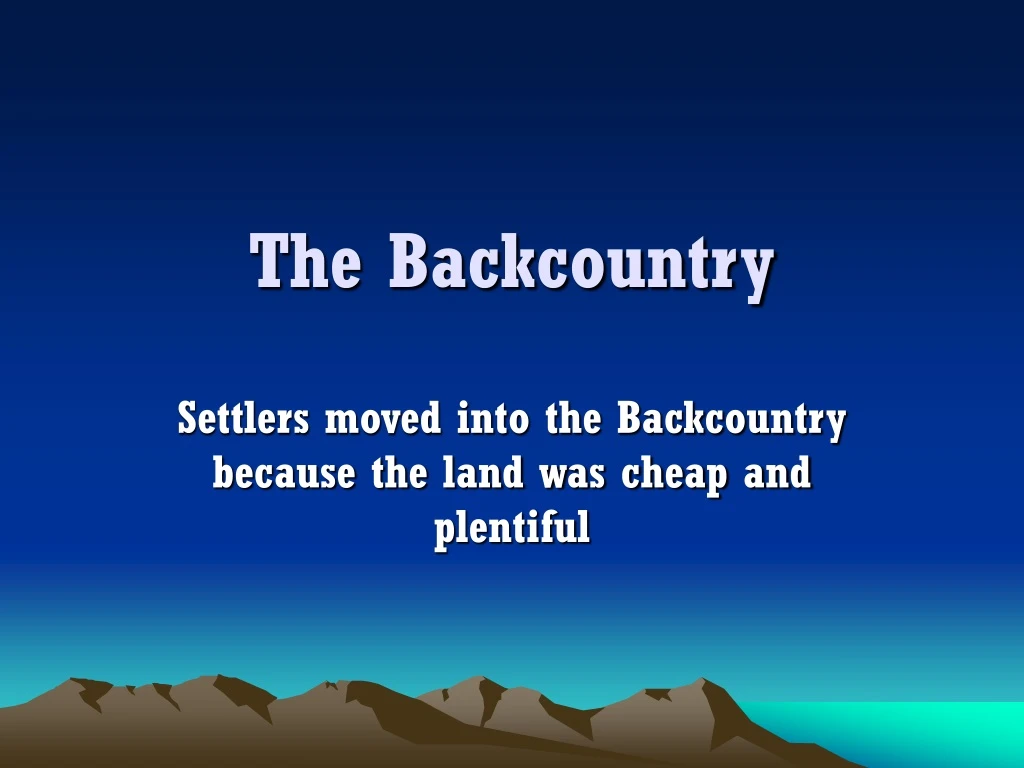 the backcountry