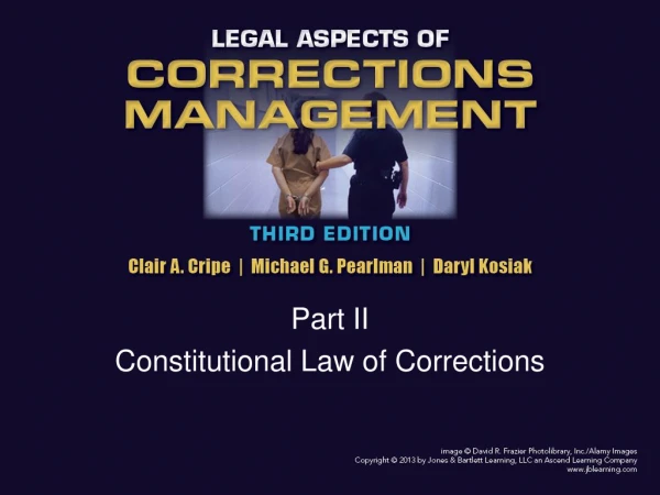 Part II Constitutional Law of Corrections