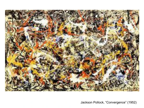 Jackson Pollock, “Convergence” (1952)