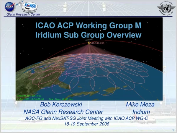 ICAO ACP Working Group M Iridium Sub Group Overview