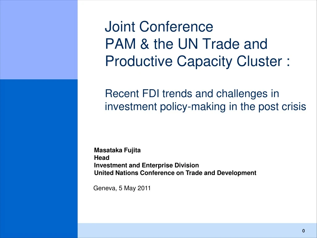 joint conference pam the un trade and productive
