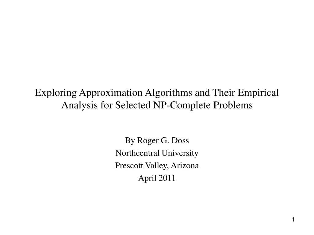 exploring approximation algorithms and their empirical analysis for selected np complete problems