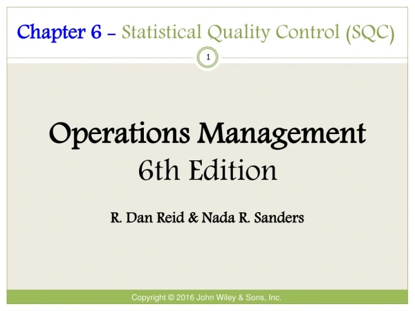 Chapter 6 -  Statistical Quality Control (SQC)