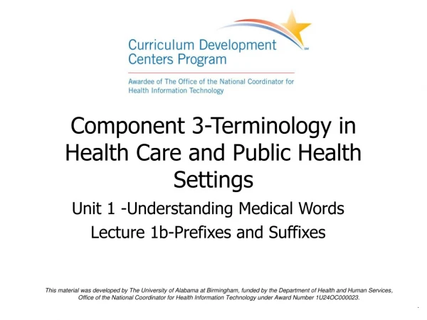Component 3-Terminology in Health Care and Public Health Settings