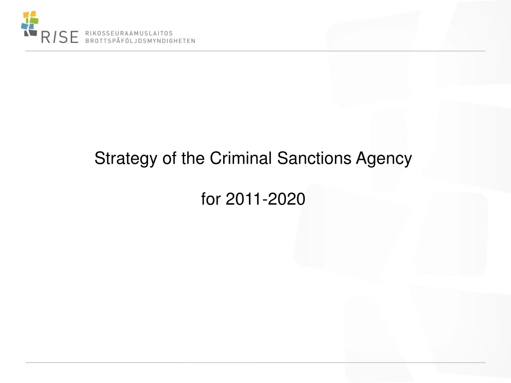 strategy of the criminal sanctions agency for 2011 2020