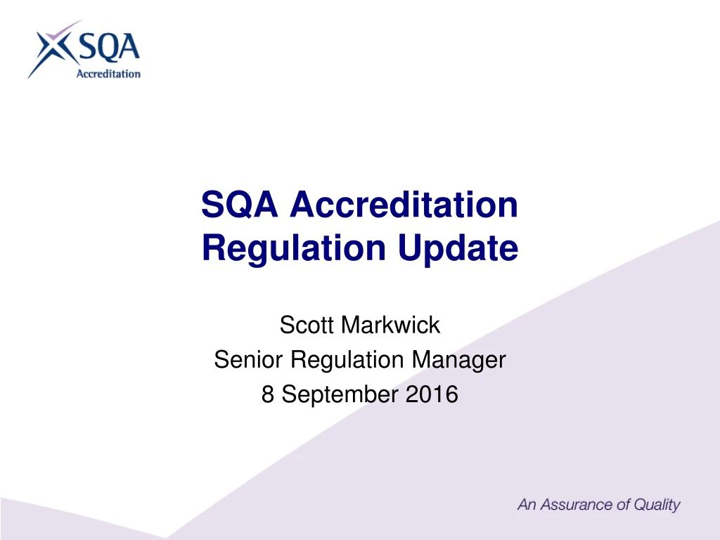 sqa accreditation regulation update