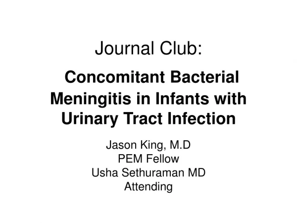 Journal Club:  Concomitant Bacterial Meningitis in Infants with Urinary Tract Infection