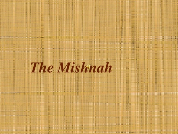 The Mishnah