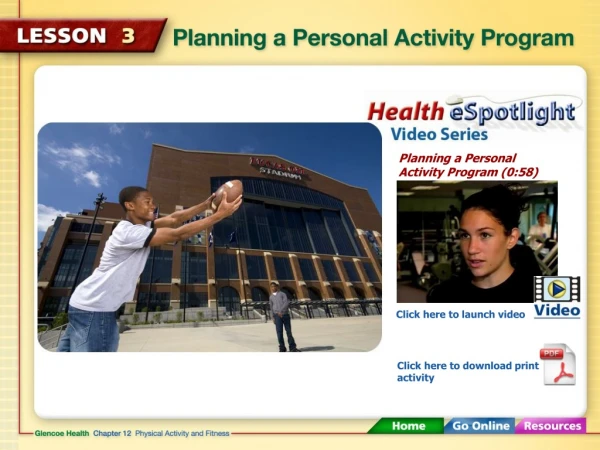 Planning a Personal Activity Program (0:58)
