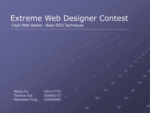 Extreme Web Designer Contest
