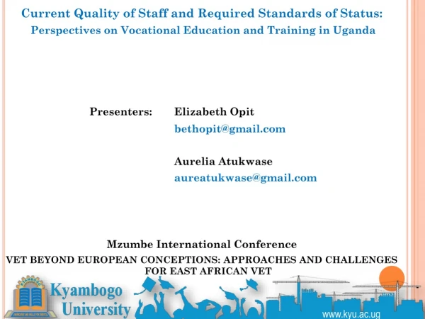 Current Quality of Staff and Required Standards of Status: