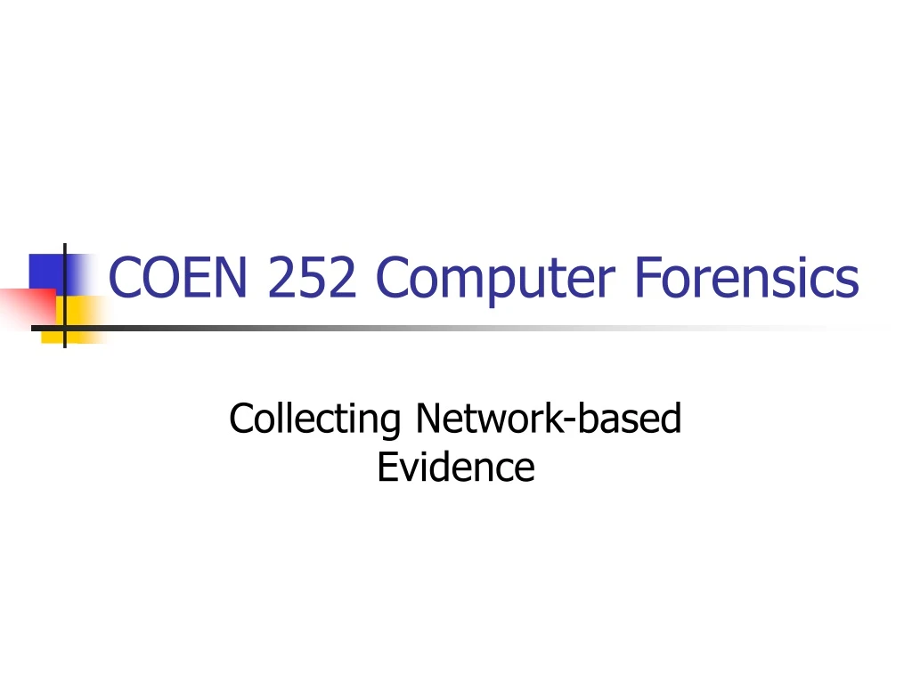 coen 252 computer forensics