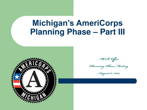 Michigan’s AmeriCorps Planning Phase – Part III