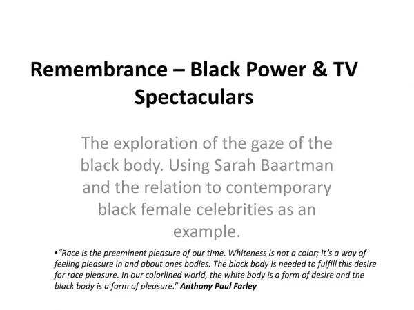 Remembrance – Black Power &amp; TV Spectaculars