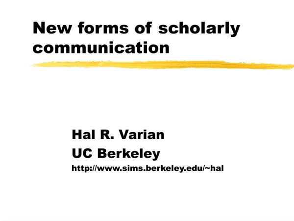 New forms of scholarly communication