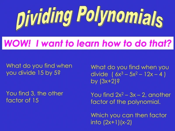 Dividing Polynomials