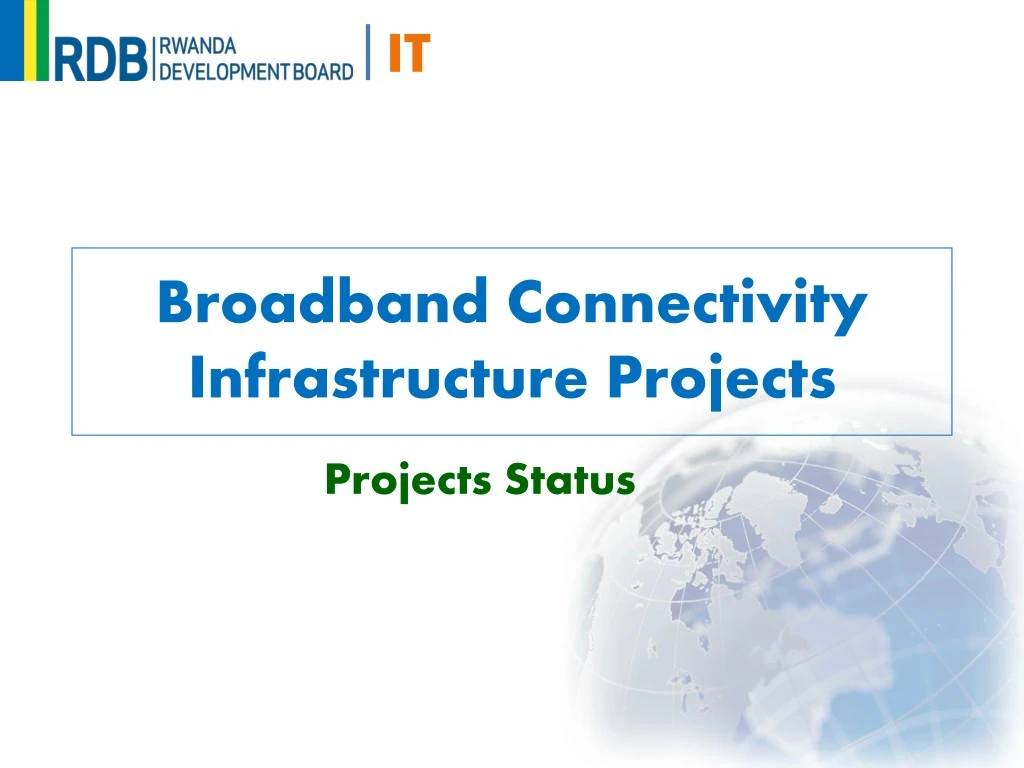 broadband connectivity infrastructure projects